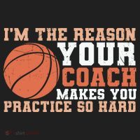 I'm The Reason Your Coach Makes You Practice So Hard Basketball Women's Sweatshirt thumb 2