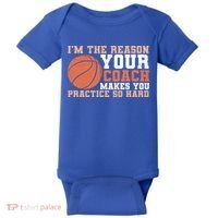 I'm The Reason Your Coach Makes You Practice So Hard Basketball Baby Bodysuit thumb 0