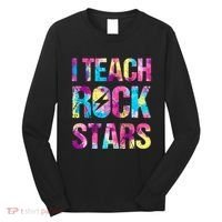 I Teach Rockstars Funny Music Teacher Back To School Long Sleeve Shirt thumb 0