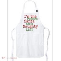 Im The Reason Santa Has A Naughty List Funny Holiday Apron thumb 0