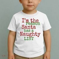 Im The Reason Santa Has A Naughty List Funny Holiday Toddler T-Shirt thumb 2