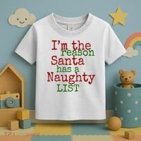 Im The Reason Santa Has A Naughty List Funny Holiday Toddler T-Shirt thumb 3