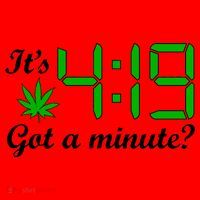 It's 4:19 Got A Minute? 420 Santa Hat thumb 1