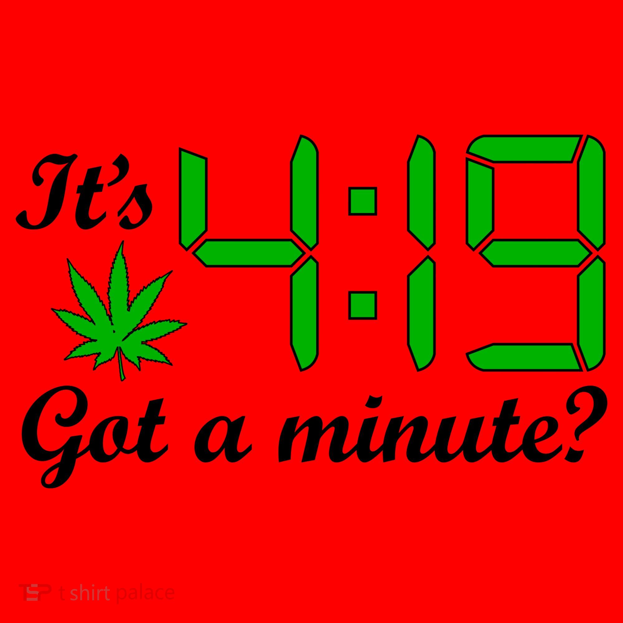 It's 4:19 Got A Minute? 420 Santa Hat