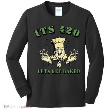 It's 420 Lets Get Baked Kids Long Sleeve Shirt