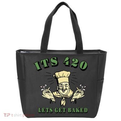 It's 420 Lets Get Baked Tote Bag