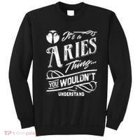 It's a Aries Thing Zodiac Sign Horoscope Sweatshirt thumb 0