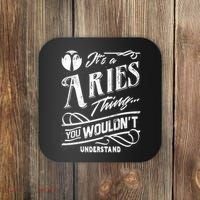 It's a Aries Thing Zodiac Sign Horoscope Coaster thumb 0