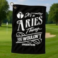 It's a Aries Thing Zodiac Sign Horoscope Golf Towel thumb 1