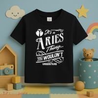 It's a Aries Thing Zodiac Sign Horoscope Toddler T-Shirt thumb 3