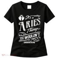 It's a Aries Thing Zodiac Sign Horoscope Women's T-Shirt thumb 0