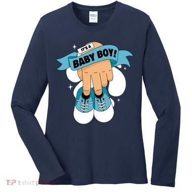 It's A Baby Boy! Women's Long Sleeve Shirt