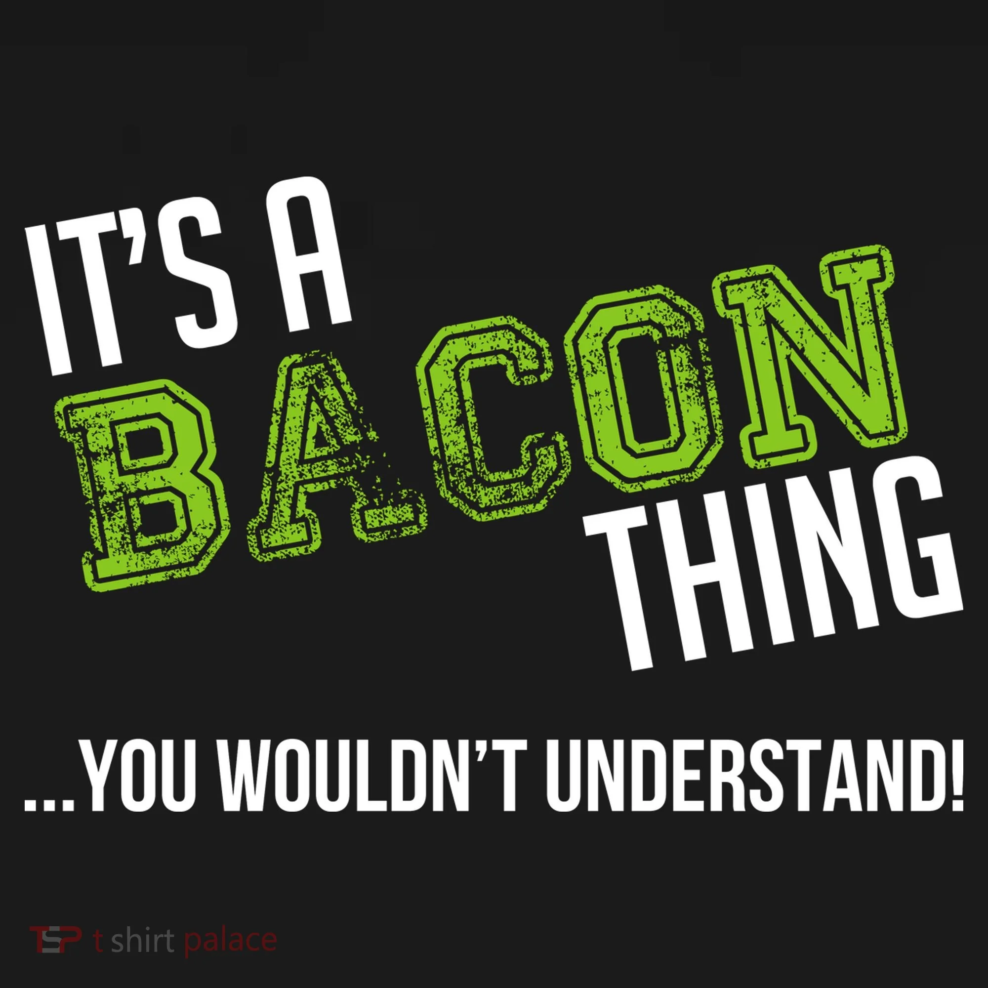 It's A Bacon Thing You Wouldn't Understand Doggie Tank