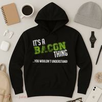 It's A Bacon Thing You Wouldn't Understand Hoodie thumb 3