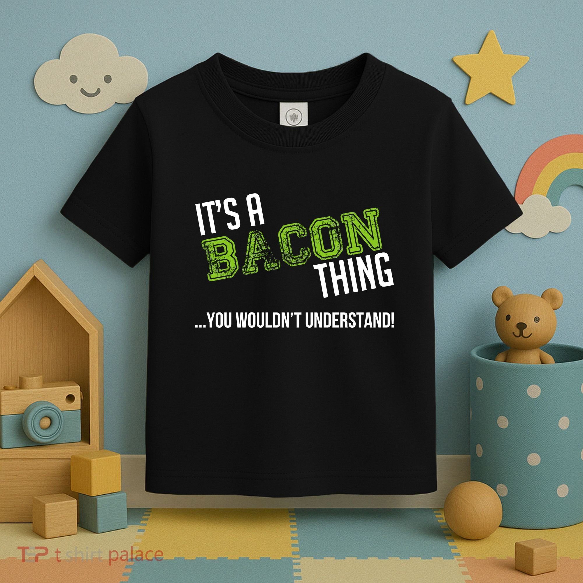 It's A Bacon Thing You Wouldn't Understand Toddler T-Shirt