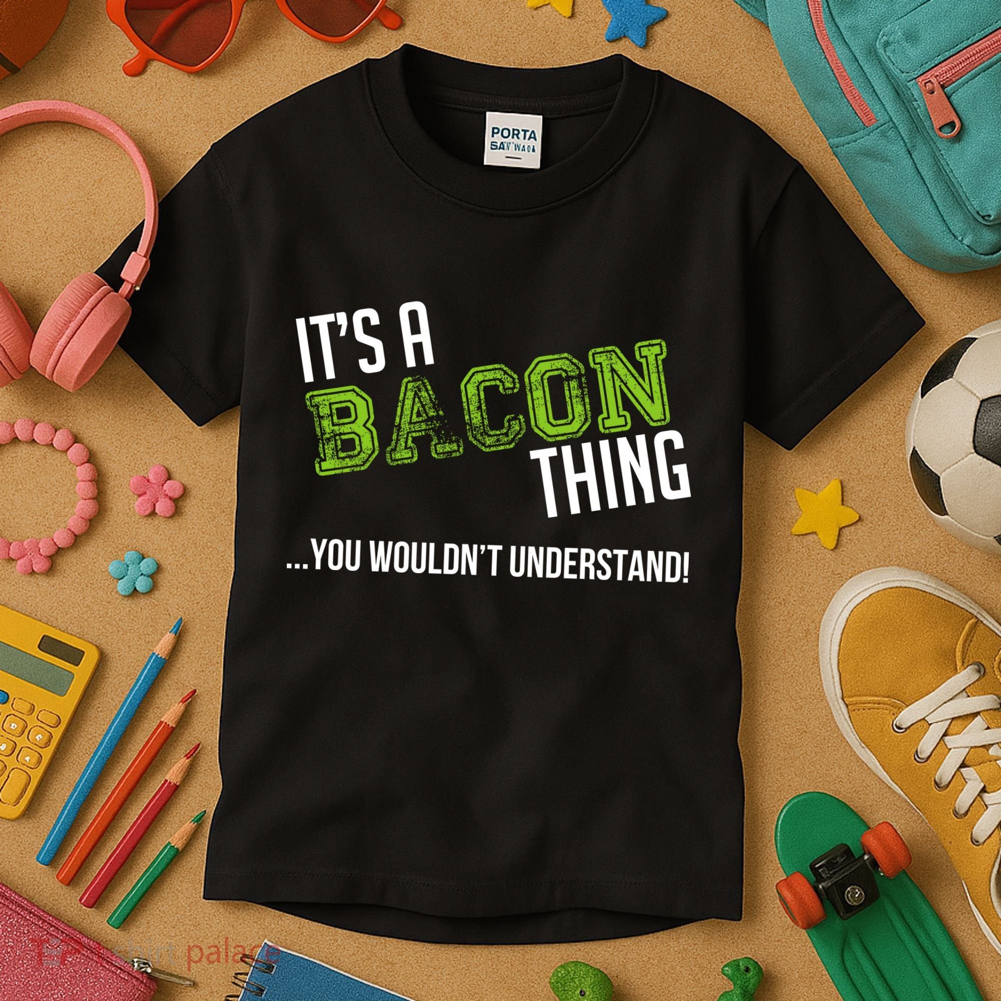 It's A Bacon Thing You Wouldn't Understand Kids T-Shirt