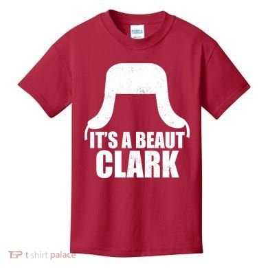 It's A Beaut Clark Kids T-Shirt