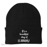 It's A Beautiful Day Of Learning! Beanie thumb 0