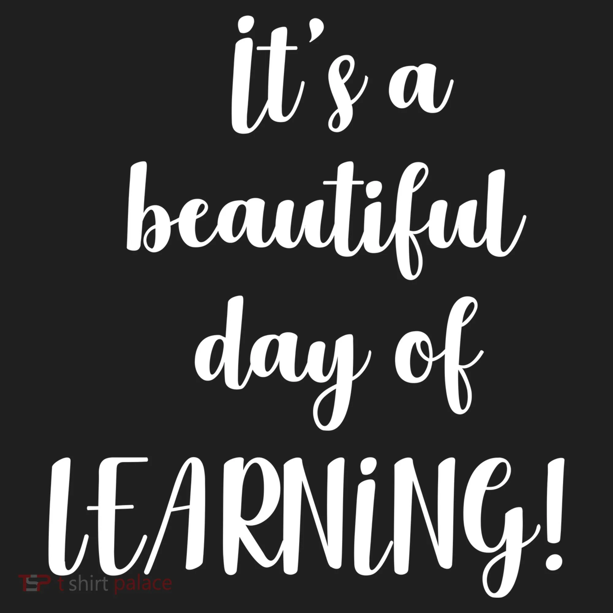 It's A Beautiful Day Of Learning! Beanie