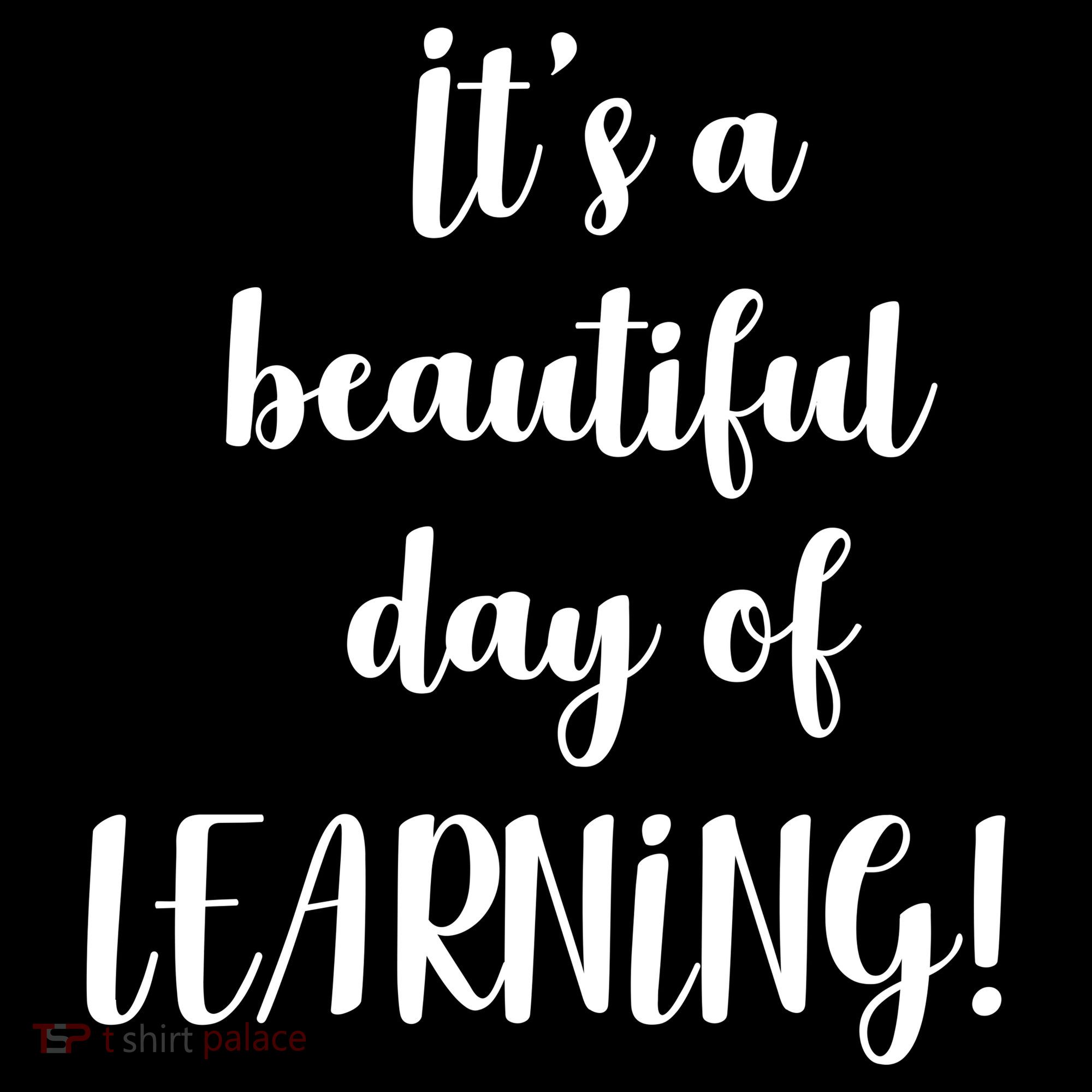 It's A Beautiful Day Of Learning! Women's Hoodie