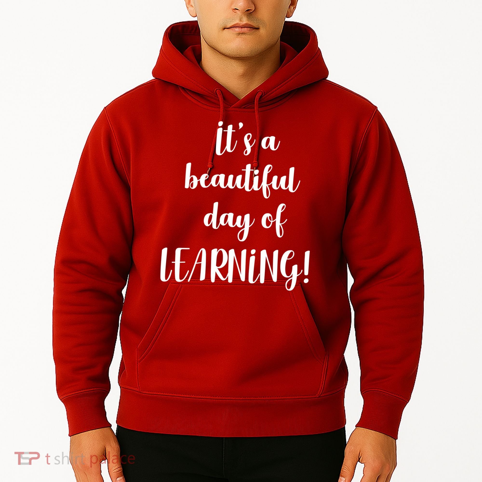 It's A Beautiful Day Of Learning! Hoodie