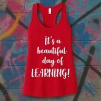 It's A Beautiful Day Of Learning! Women's Tank Top thumb 3