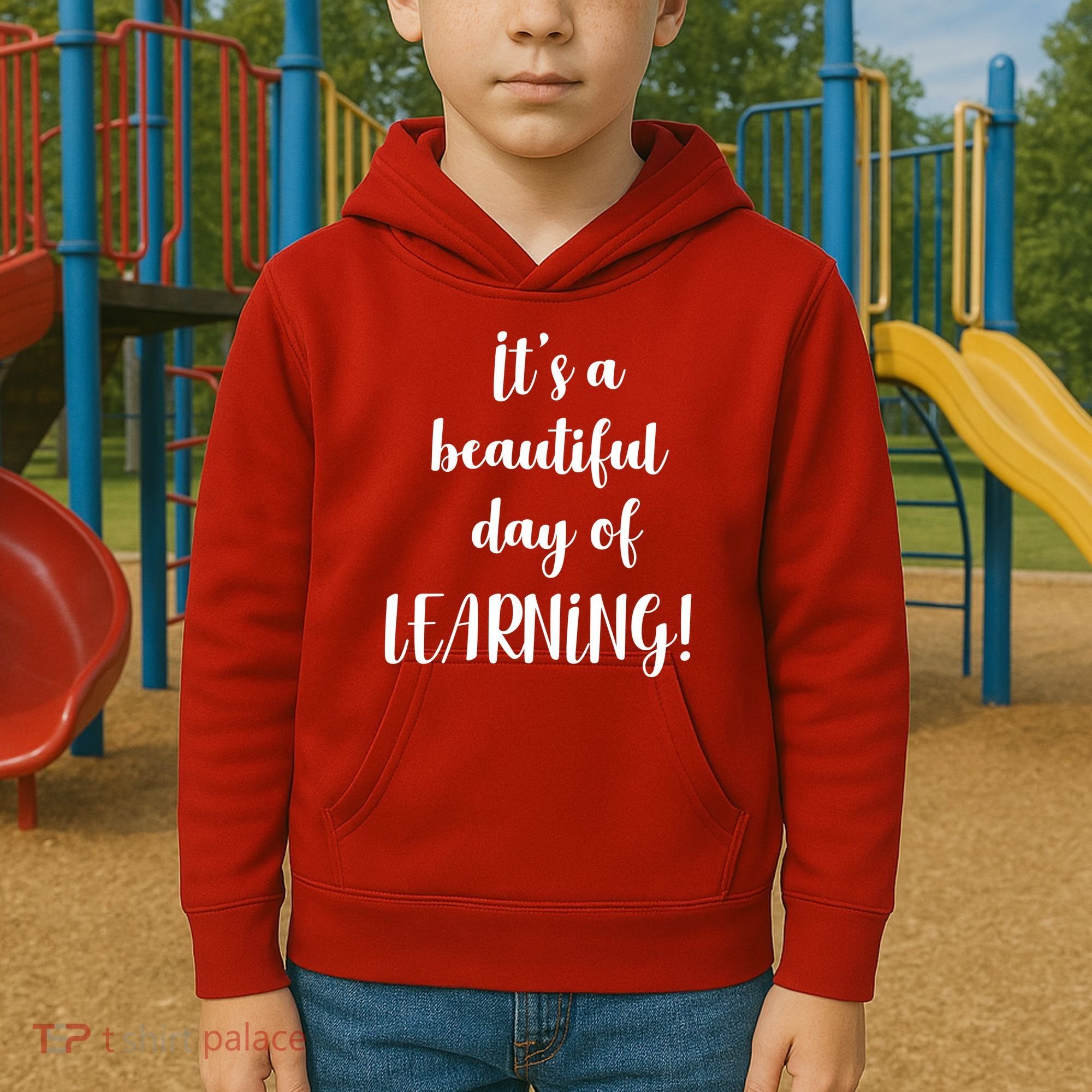 It's A Beautiful Day Of Learning! Kids Hoodie