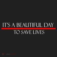 It's A Beautiful Day To Save Lives Hat thumb 2