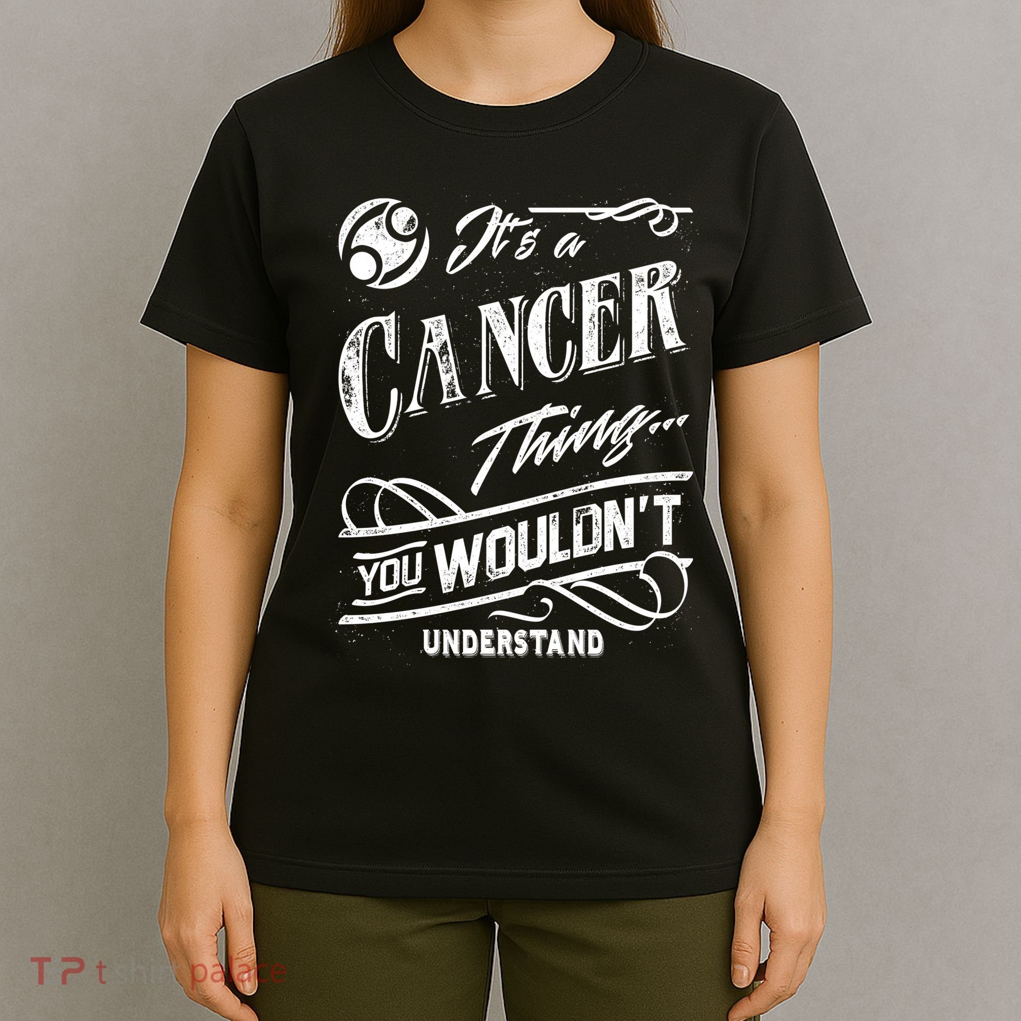 It's a Cancer Thing Zodiac Sign Horoscope T-Shirt