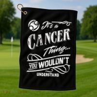 It's a Cancer Thing Zodiac Sign Horoscope Golf Towel thumb 1