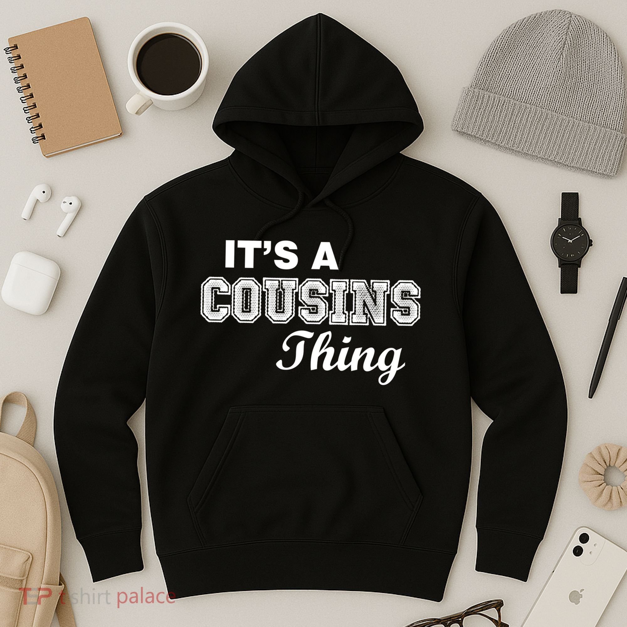 It's A Cousins Thing Hoodie