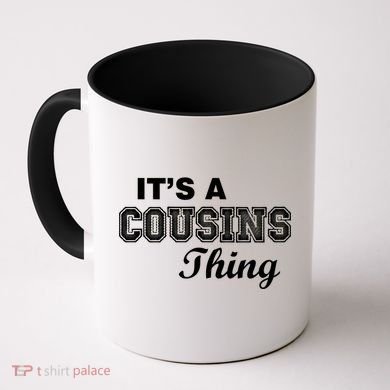 It's A Cousins Thing Coffee Mug