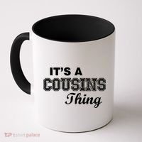 It's A Cousins Thing Coffee Mug thumb 0