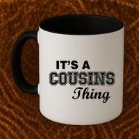 It's A Cousins Thing Coffee Mug thumb 2