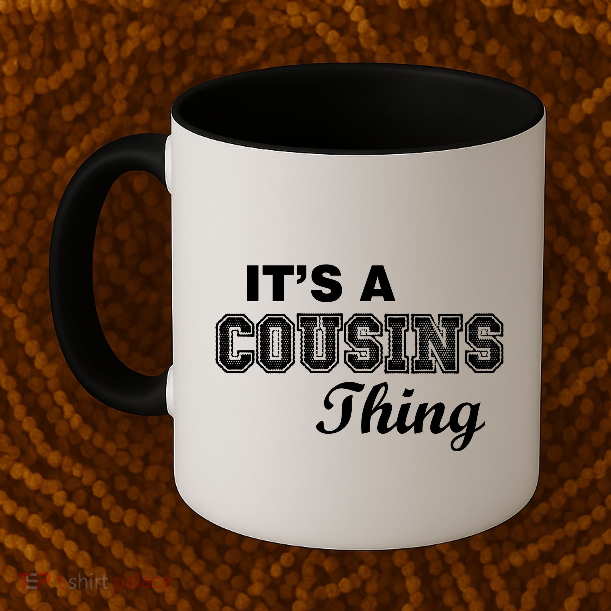 It's A Cousins Thing Coffee Mug
