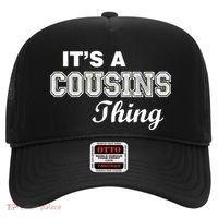 It's A Cousins Thing Hat thumb 0