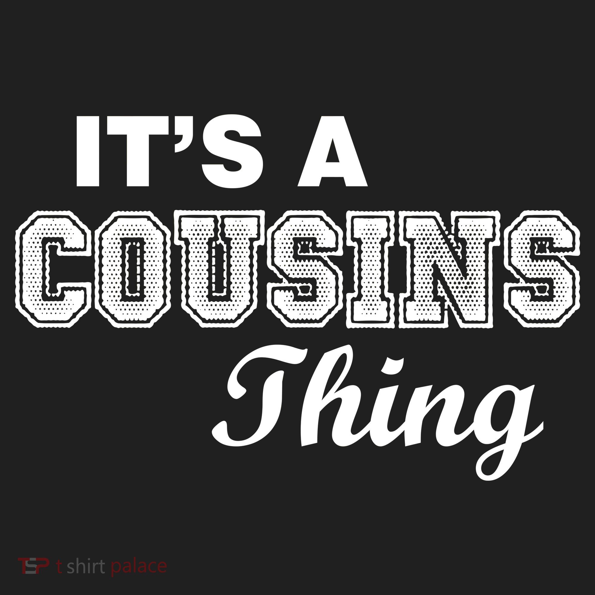 It's A Cousins Thing Hat