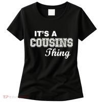 It's A Cousins Thing Women's T-Shirt thumb 0