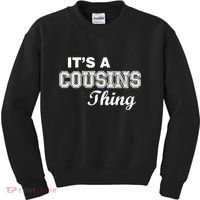 It's A Cousins Thing Kids Sweatshirt thumb 0