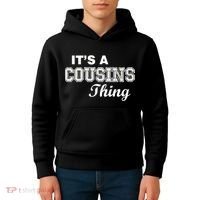 It's A Cousins Thing Kids Hoodie thumb 4