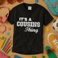 It's A Cousins Thing Kids T-Shirt thumb 3
