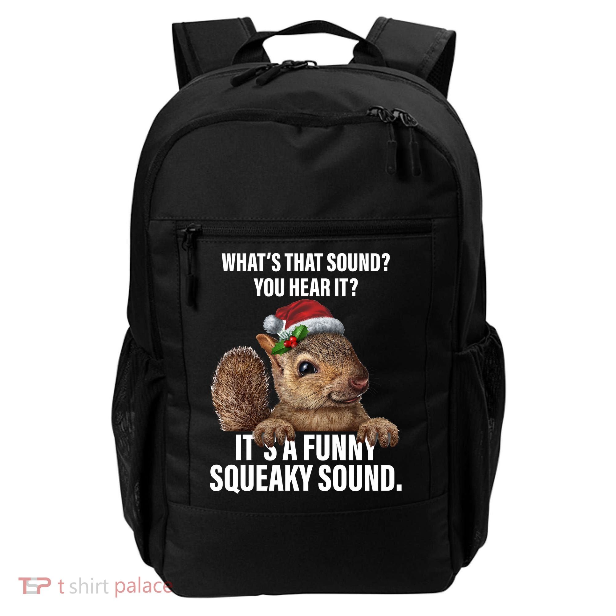 It's A Funny Squeaky Sound Christmas Squirrel Backpack