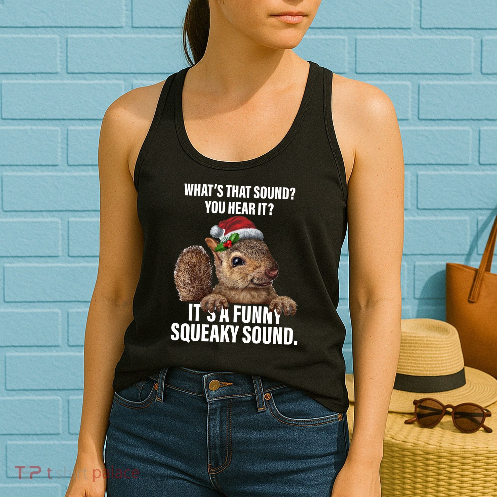 It's A Funny Squeaky Sound Christmas Squirrel Women's Tank Top