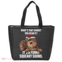 It's A Funny Squeaky Sound Christmas Squirrel Tote Bag thumb 0