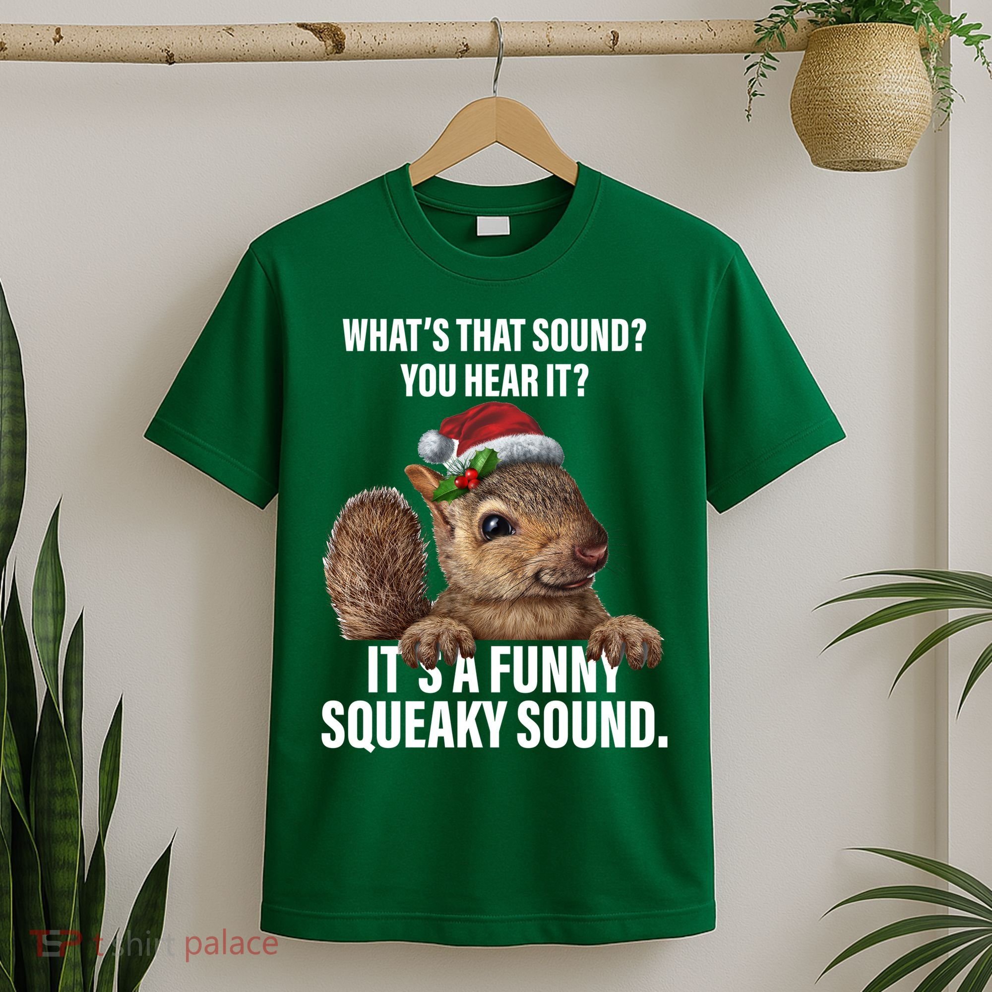 It's A Funny Squeaky Sound Christmas Squirrel T-Shirt