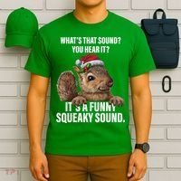 It's A Funny Squeaky Sound Christmas Squirrel T-Shirt thumb 6