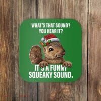 It's A Funny Squeaky Sound Christmas Squirrel Coaster thumb 0