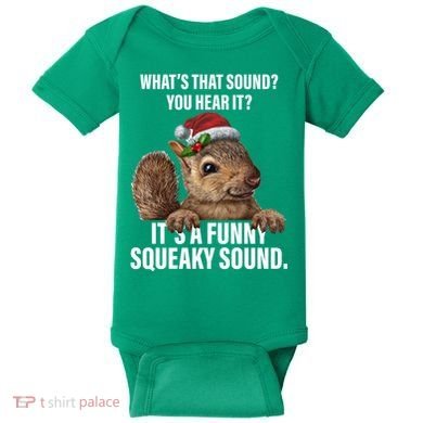 It's A Funny Squeaky Sound Christmas Squirrel Baby Bodysuit