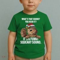 It's A Funny Squeaky Sound Christmas Squirrel Toddler T-Shirt thumb 2