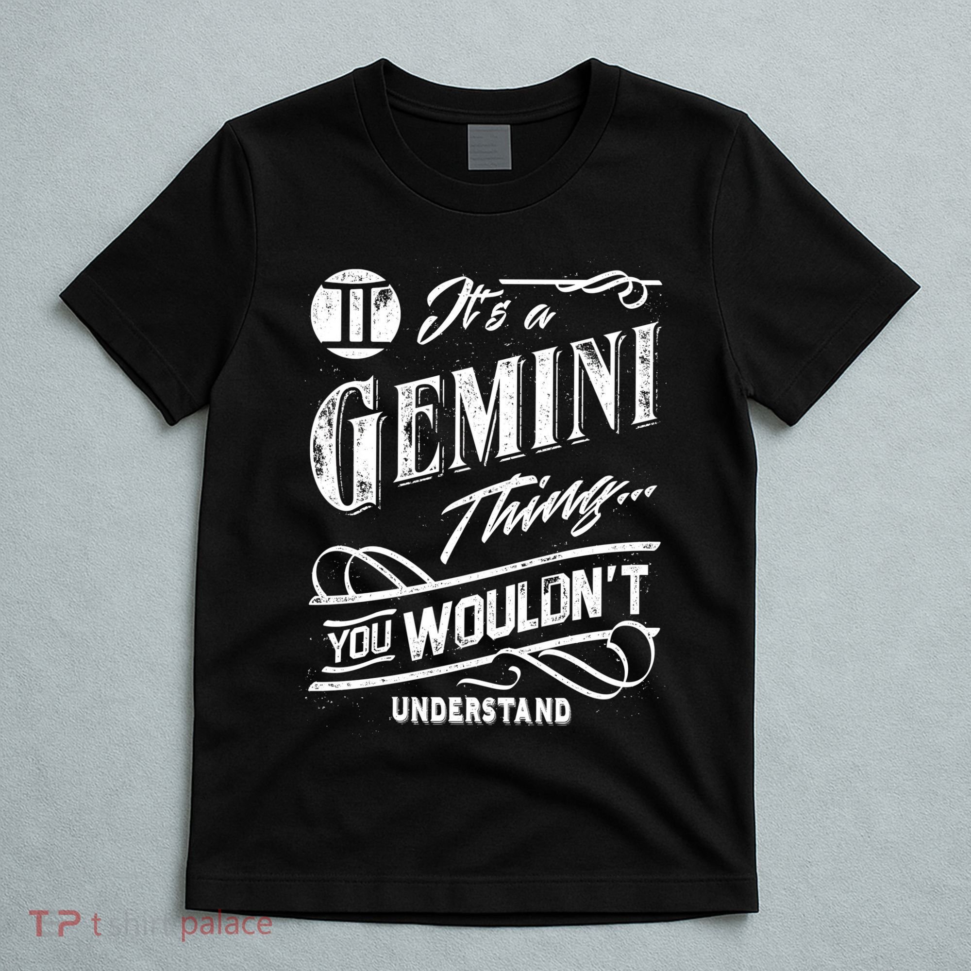 It's a Gemini Thing Zodiac Sign Horoscope T-Shirt
